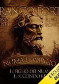 Franco Forte, Flavia Imperi, Beppe Roncari - Numa Pompilio - Il figlio dei numi. Il secondo re꞉ I re di Roma 2 (2023) (mp3 - 128 kbps)