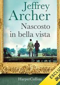 Jeffrey Archer - Nascosto in bella vista (2023) (mp3 - 128 kbps)