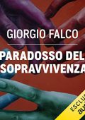 Giorgio Falco - Il paradosso della sopravvivenza (2023) (mp3 - 128 kbps)