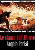Angelo Parisi - Le stanze dell'Altrove (2023) (mp3 - 128 kbps)