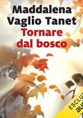 Maddalena Vaglio Tanet - Tornare dal bosco (2023) (mp3 - 128 kbps)