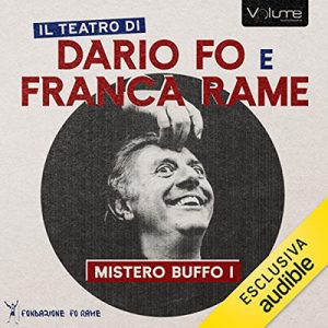 Dario Fo, Franca Rame – Mistero Buffo I (2023) (mp3 – 128 kbps)