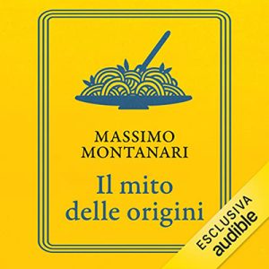 Massimo Montanari – Il mito delle origini (2023) (mp3 – 128 kbps)
