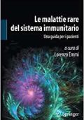 Lorenzo Emmi - Le Malattie Rare del Sistema Immunitario. Una Guida per i pazienti (2013)