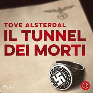 Tove Alsterdal – Il tunnel dei morti (2023) (mp3 – 128 kbps)
