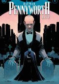 img Batman - Pennyworth R.I.P (DC Comics 2020)