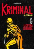 img Kriminal A Colori 06 - La Cattura Di Kriminal (Settembre 2020)(RCS Max Bunker)