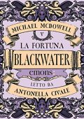 Michael McDowell - La fortuna꞉ Blackwater 5 (2023) (mp3 - 128 kbps)