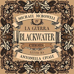 Michael McDowell – La guerra꞉ Blackwater 4 (2023) (mp3 – 128 kbps)