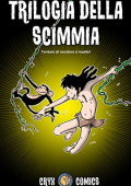 img Trilogia della Scimmia, tentare di resistere è inutile! (Cryx Comics 2018-12)