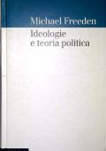 Michael Freeden - Ideologie e teoria politica (2000)