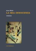 Anna Miele - La mia innocenza (2012)
