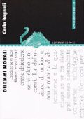 Carla Bagnoli - Dilemmi morali (2006)