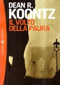Dean R. Koontz - Il Volto della Paura (2001)