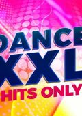 DANCE XXL - Hits Only (2023) .mp3 - 320 kbps / FLAC