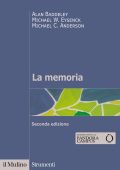 Alan Baddeley, Michael W. Eysenck - La memoria (2020)