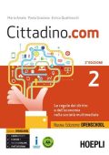 Maria Amato, Paola Graziano, Enrico Quattrocchi - Cittadino.com. Le regole del diritto e dell'economia nella società multimediale Volume 2 (2017) PDF