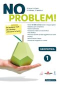 img Giuseppe Ferrari, Maria Angela Cerini, Donatella Giallongo - No problem! Geometria. Vol. 1  (20