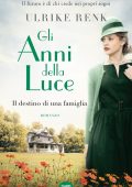 Ulrike Renk - Gli anni della luce Il destino di una famiglia (2021)