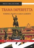 Rocco Ballacchino - Trama imperfetta (2015)
