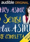 Fairy Asmr - 5 Sensi - Relax ASMR. Serie completa (2019) mp3 - 128 kbps