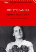Renato Barilli - Prima e dopo il 2000. La ricerca artistica 1970-2005 (2006)