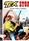 img Super Miti 72 - Tex Story, Quando tuona il cannone (Mondadori 2013-04)