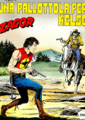 img Zenith gigante 461 - Zagor gigante 410, Una pallottola per Kelso (Bonelli 1999-09)