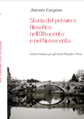 Antonio Gargano - Storia del pensiero filosofico nell'Ottocento e nel Novecento (2011)