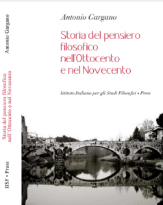 Antonio Gargano – Storia del pensiero filosofico nell’Ottocento e nel Novecento (2011)