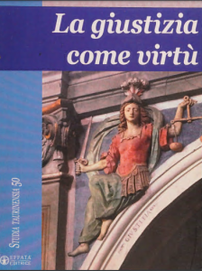 Antonio Sacco – La giustizia come virtù (2017)