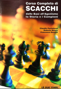 Pantaleoni,Messa,Benetti – Corso completo di scacchi (2007)