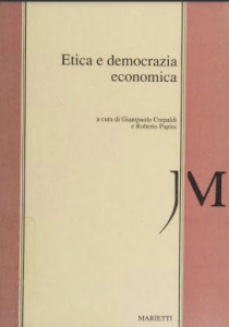 Giampaolo Crepaldi, Roberto Papini – Etica e democrazia economica (1990)