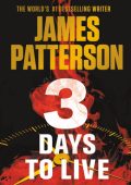 James Patterson - 3 Days to Live (2023) ENG