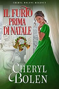 Cheryl Bolen – Un Mistero E Un Fiammifero Vol. 3. Il Furto Prima Di Natale (2023)