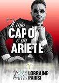Lorraine Parisi - Il mio capo è un Ariete (2023)