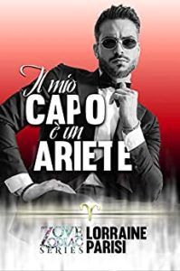 Lorraine Parisi – Il mio capo è un Ariete (2023)