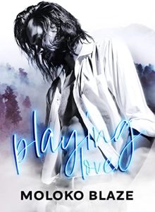 Moloko Blaze – Playing Love (2021)
