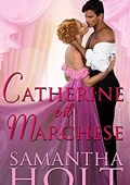 Samantha Holt - Spose di cultura Vol. 4 Catherine e il Marchese (2023)