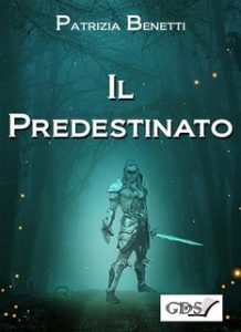 Patrizia Benetti – Il predestinato (2020)