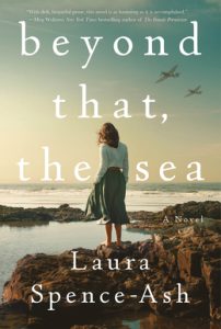 Laura Spence-Ash – Beyond That, the Sea (2023)
