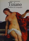 Erwin Panofsky - Tiziano. Problemi di Iconografia (1992)