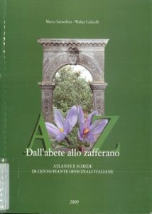 Marco Sarandrea, Walter Culicelli – Dall’abete allo zafferano (2007)