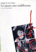 Sergej M. Ejzenstejn, Pietro Montani  - La natura non indifferente (2001)
