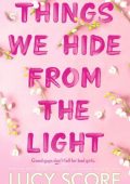 Lucy Score - Things we hide from the light (2023) ENG
