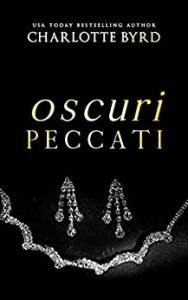 Charlotte Byrd – Oscure intenzioni Vol. 3. Oscuri peccati (2023)