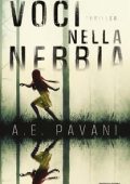 Anna Pavani - Voci nella nebbia (2020)