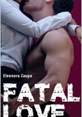 Eleonora Zaupa - Fatal Love (2023)