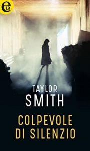 Taylor Smith – Colpevole di silenzio (2004). mp3 – 80kbps