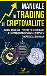Mindful Finance – Manuale di Trading di Criptovalute (2022)